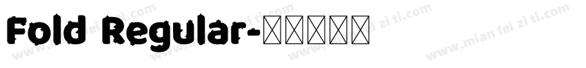Fold Regular字体转换